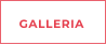 GALLERIA